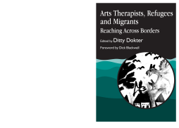 Arts Therapists, Refugees and Migrants