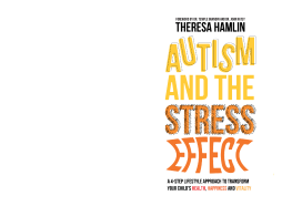 Autism and the Stress Effect Autism and the Stress Effect