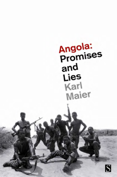 Angola: Promises and Lies Angola: Promises and Lies