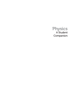 Physics: A Student Companion Physics: A Student Companion