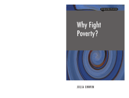 Why Fight Poverty? Why Fight Poverty?
