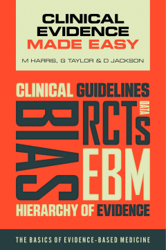 Clinical Evidence Made Easy Clinical Evidence Made Easy