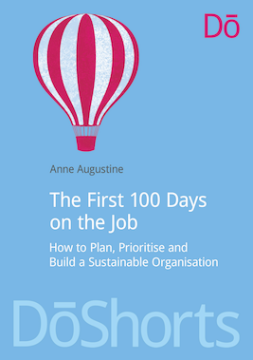 The First 100 Days on the Job