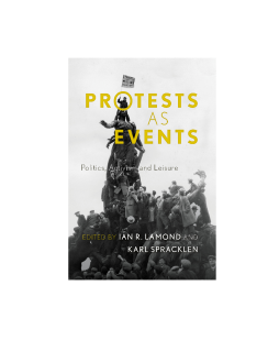 Protests as Events Protests as Events