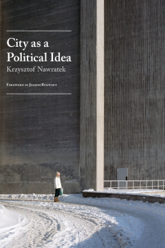 City as a Political Idea City as a Political Idea