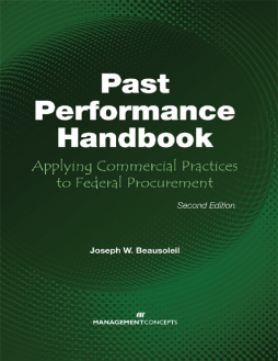 The Past Performance Handbook: Applying Commercial Practices to Federal Procurement The Past Performance Handbook: Applying Commercial Practices to Federal Procurement