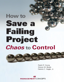 How to Save a Failing Project: Chaos to Control How to Save a Failing Project: Chaos to Control