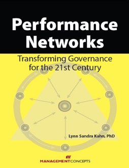 Performance Networks: Transforming Governance for the 21st Century Performance Networks: Transforming Governance for the 21st Century