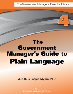 The Government Manager's Guide to Plain Language The Government Manager's Guide to Plain Language
