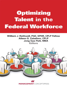 Optimizing Talent in the Federal Workforce Optimizing Talent in the Federal Workforce