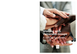 Working with Vulnerable Groups Working with Vulnerable Groups