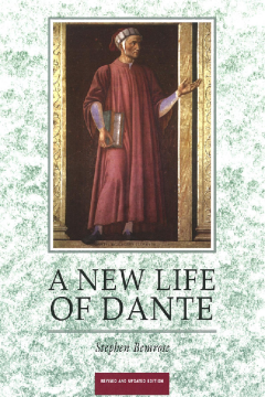 A New Life Of Dante A New Life Of Dante