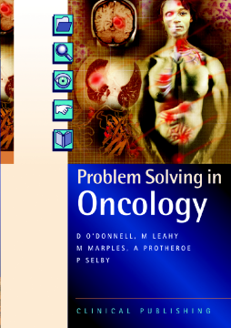 Problem Solving in Oncology Problem Solving in Oncology