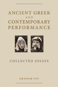 Ancient Greek and Contemporary Performance Ancient Greek and Contemporary Performance
