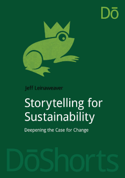 Storytelling for Sustainability Storytelling for Sustainability