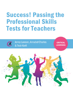 Success! Passing the Professional Skills Tests for Teachers
