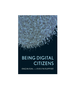 Being Digital Citizens Being Digital Citizens