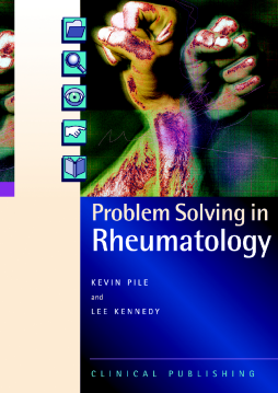 Problem Solving in Rheumatology Problem Solving in Rheumatology