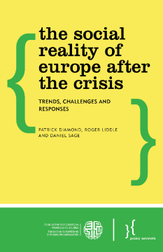 The Social Reality of Europe After the Crisis The Social Reality of Europe After the Crisis