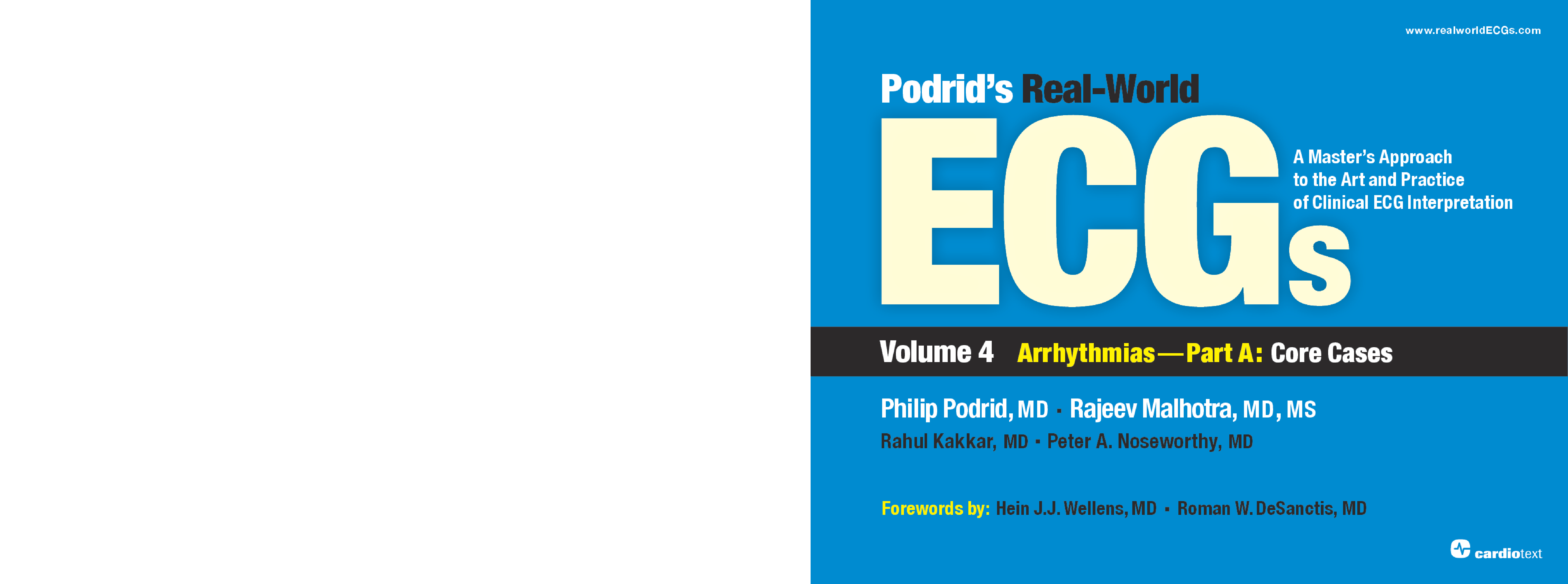 Podrid's Real-World ECGs: Volume 4A, Arrhythmias [Core Cases]