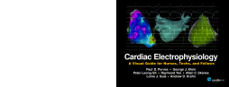 Cardiac Electrophysiology: A Visual Guide for Nurses, Techs, and Fellows Cardiac Electrophysiology: A Visual Guide for Nurses, Techs, and Fellows