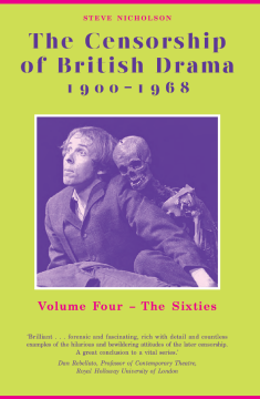 The Censorship of British Drama 1900-1968 Volume 4 The Censorship of British Drama 1900-1968 Volume 4