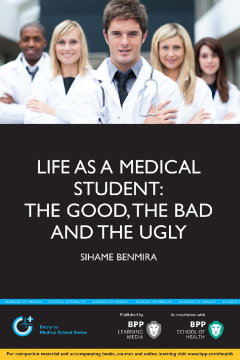 Life as a Medical Student Life as a Medical Student