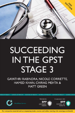 Succeeding in the GPST Stage 3 Selection Centre Succeeding in the GPST Stage 3 Selection Centre