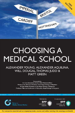 Choosing a Medical School Choosing a Medical School