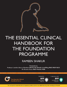 The Essential Clinical Handbook for the Foundation Programme The Essential Clinical Handbook for the Foundation Programme