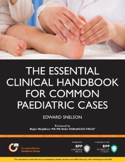 The Essential Clinical Handbook for Common Paediatric Cases The Essential Clinical Handbook for Common Paediatric Cases