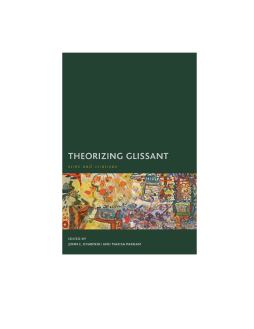 Theorizing Glissant Theorizing Glissant