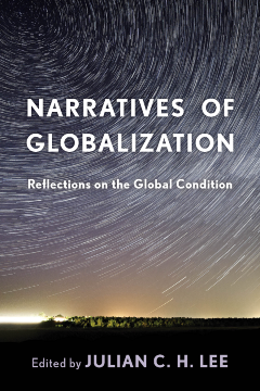 Narratives of Globalization Narratives of Globalization