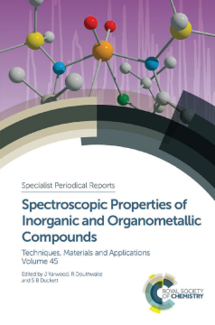 Spectroscopic Properties of Inorganic and Organometallic Compounds Spectroscopic Properties of Inorganic and Organometallic Compounds
