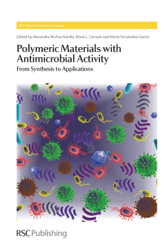 Polymeric Materials with Antimicrobial Activity Polymeric Materials with Antimicrobial Activity