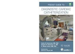 Pocket Guide to Diagnostic Cardiac Catheterization Pocket Guide to Diagnostic Cardiac Catheterization