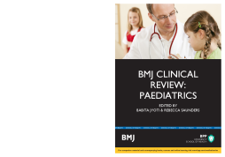 BMJ Clinical Review: Paediatrics BMJ Clinical Review: Paediatrics