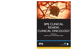BMJ Clinical Review: Clinical Oncology BMJ Clinical Review: Clinical Oncology