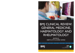BMJ Clinical Review: General Medicine, Haematology andRheumatology