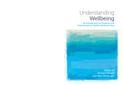 Understanding Wellbeing Understanding Wellbeing