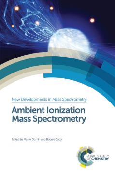 Ambient Ionization Mass Spectrometry Ambient Ionization Mass Spectrometry