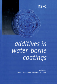 Additives in Water-Borne Coatings Additives in Water-Borne Coatings