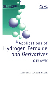 Applications of Hydrogen Peroxide and Derivatives Applications of Hydrogen Peroxide and Derivatives