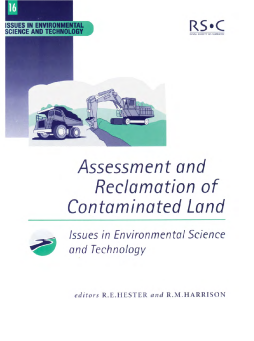 Assessment and Reclamation of Contaminated Land Assessment and Reclamation of Contaminated Land