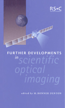 Further Developments in Scientific Optical Imaging Further Developments in Scientific Optical Imaging