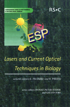 Lasers and Current Optical Techniques in Biology Lasers and Current Optical Techniques in Biology