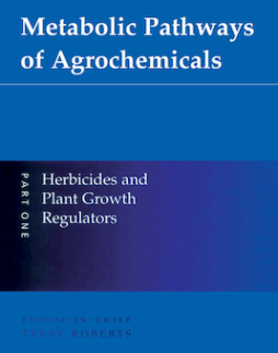 Metabolic Pathways of Agrochemicals Metabolic Pathways of Agrochemicals