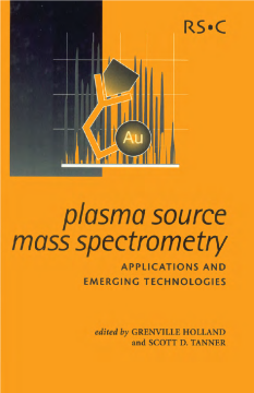 Plasma Source Mass Spectrometry Plasma Source Mass Spectrometry