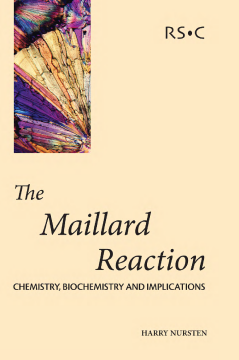 The Maillard Reaction The Maillard Reaction