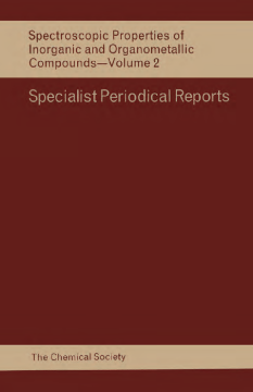 Spectroscopic Properties of Inorganic and Organometallic Compounds Spectroscopic Properties of Inorganic and Organometallic Compounds